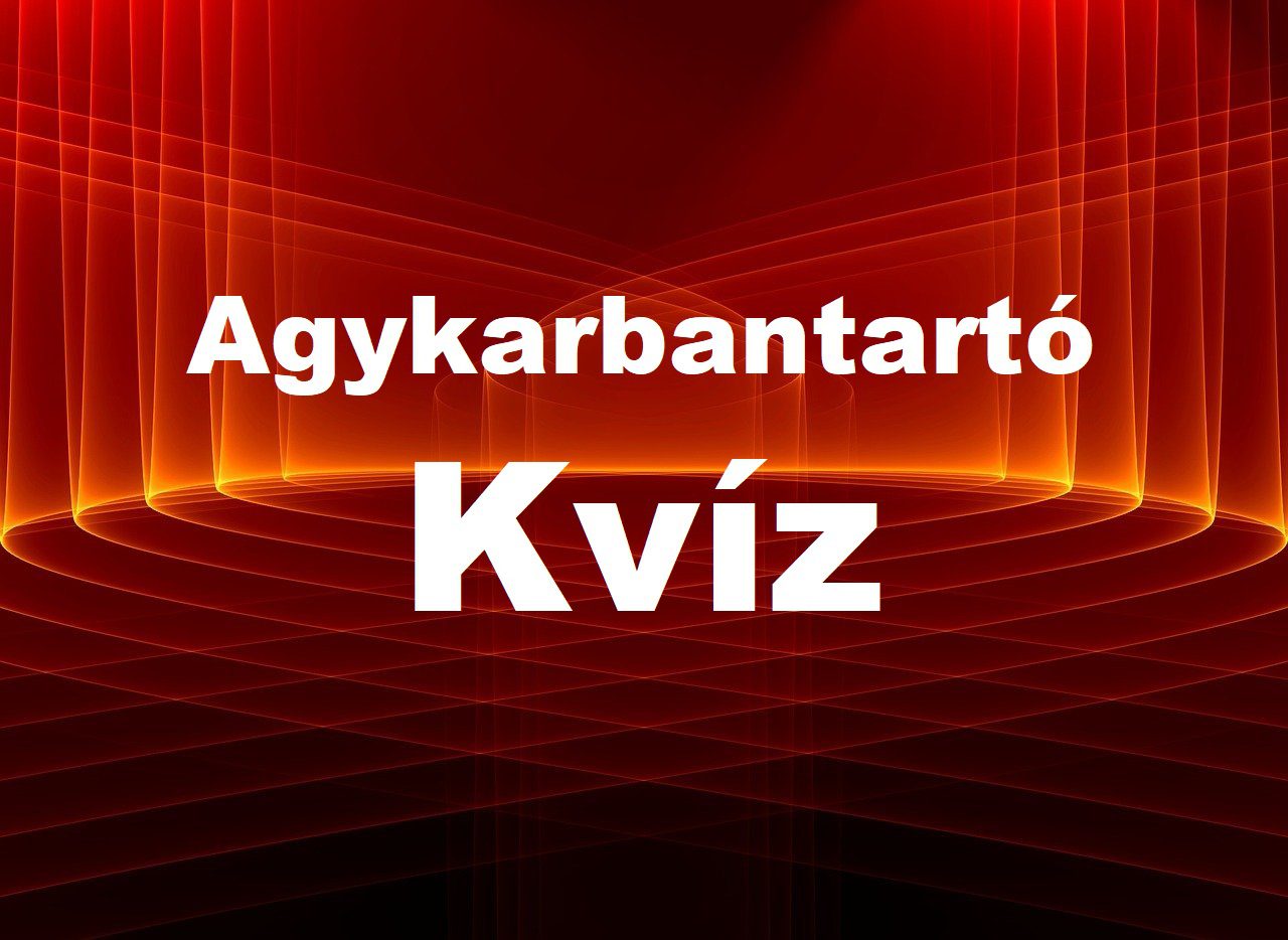 agykarbantartó kvíz